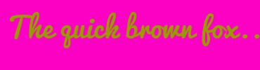 Image with Font Color 989A00 and Background Color FC00C3